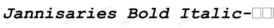 Jannisaries Bold Italic字体转换
